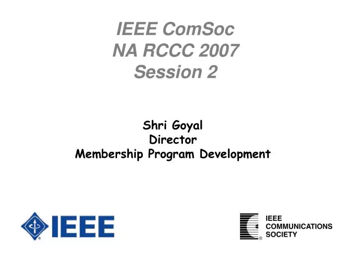 ieee comsoc na rccc 2007 session 2