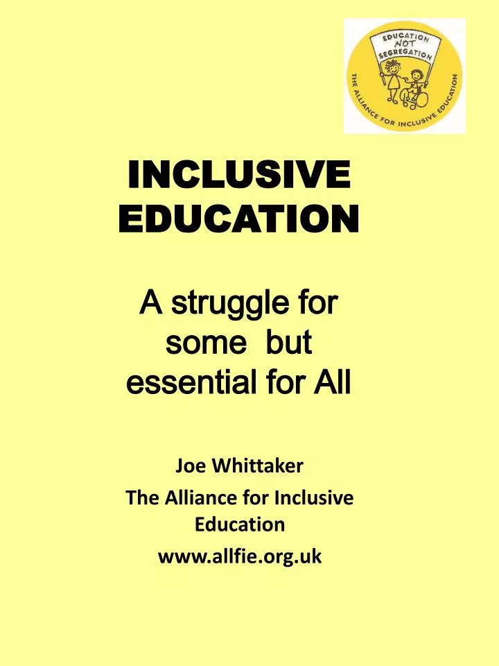 joe whittaker the alliance for inclusive education www allfie org uk