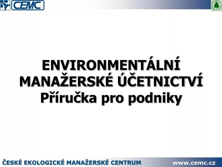environment ln mana ersk etnictv p ru ka pro podniky