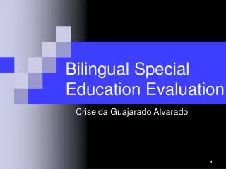 Bilingual Special Education Evaluation