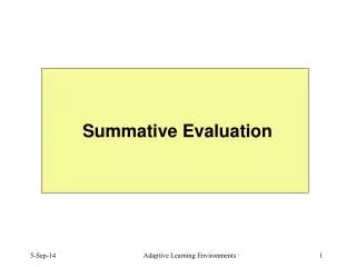 Summative Evaluation