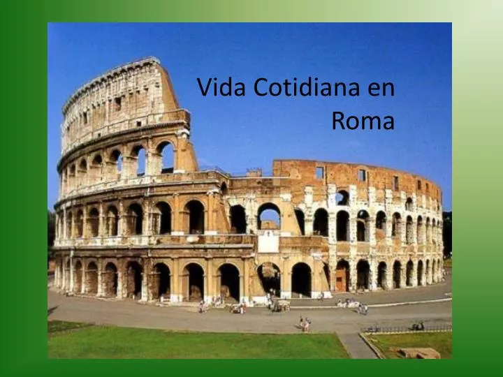 vida cotidiana en roma