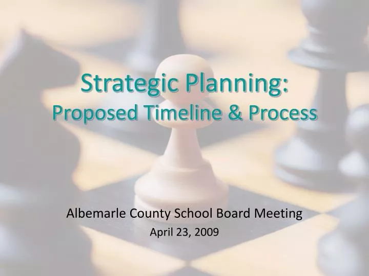 strategic planning proposed timeline process