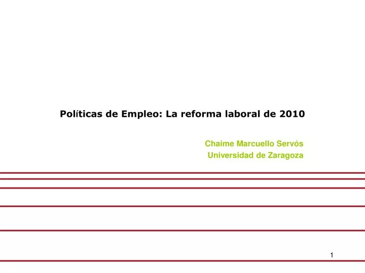 pol ticas de empleo la reforma laboral de 2010