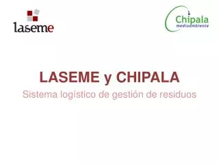 laseme y chipala