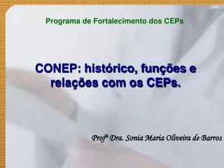 conep hist rico fun es e rela es com os ceps