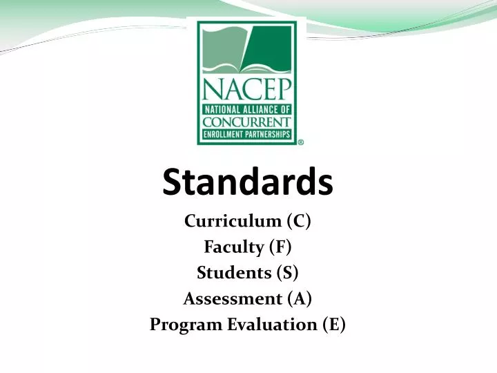 standards curriculum c faculty f students s assessment a program evaluation e