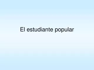 el estudiante popular