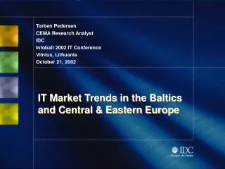 IT Market Trends in the Baltics and Central &amp; Eastern Europe