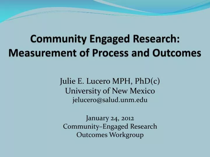 community engaged research measurement of process and outcomes