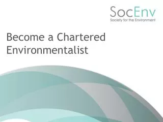 Become a Chartered Environmentalist