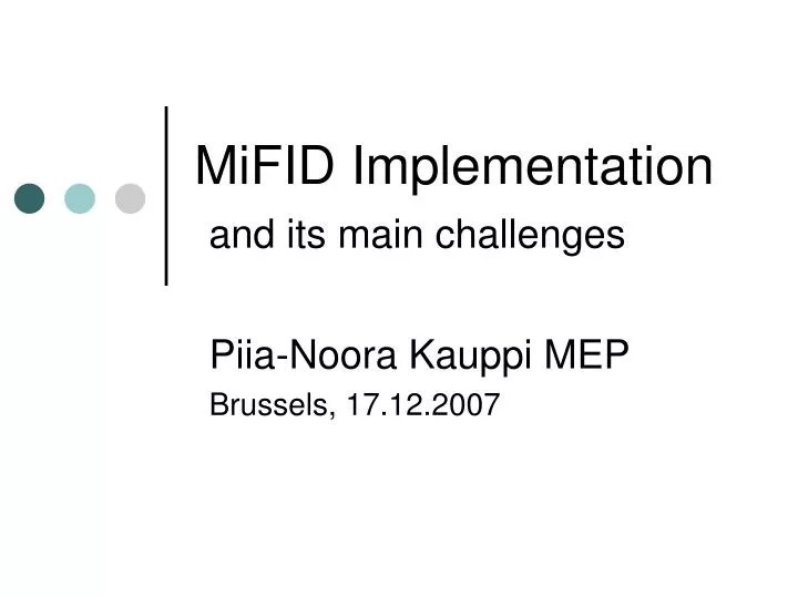 mifid implementation and its main challenges