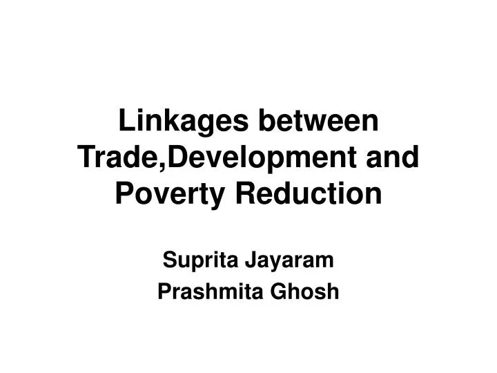 linkages between trade development and poverty reduction