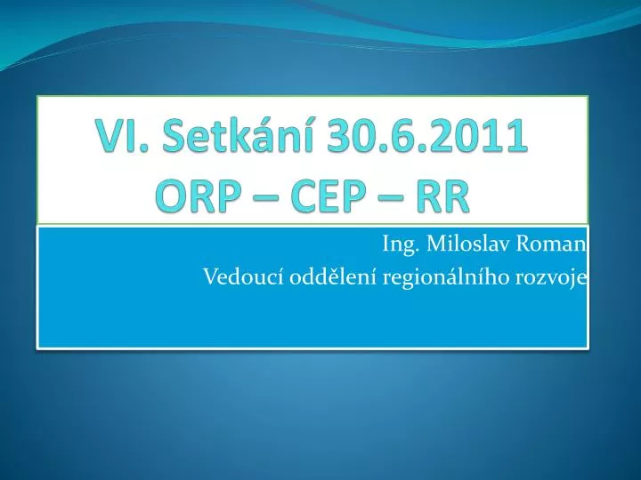 vi setk n 30 6 2011 orp cep rr