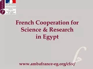 French Cooperation for Science &amp; Research in Egypt ambafrance-eg/cfcc/