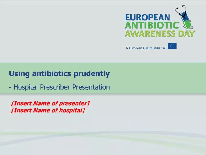 using antibiotics prudently