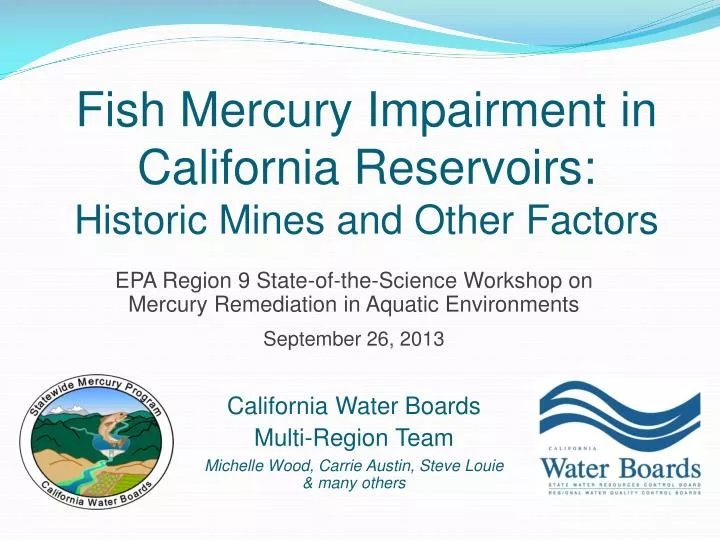 fish mercury impairment in california reservoirs historic mines and other factors