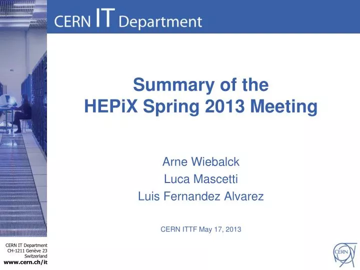 summary of the hepix spring 2013 meeting