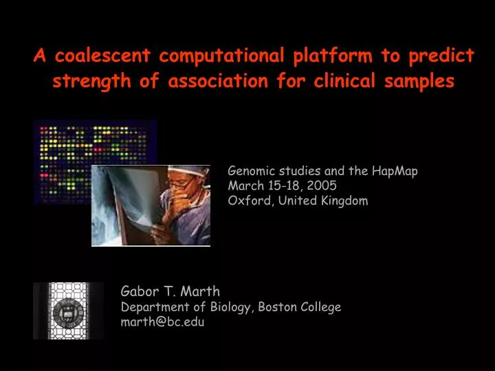 a coalescent computational platform to predict strength of association for clinical samples