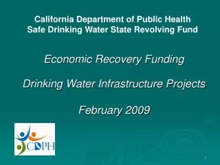 Economic Recovery Funding Drinking Water Infrastructure Projects February 2009