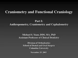 Craniometry and Functional Craniology