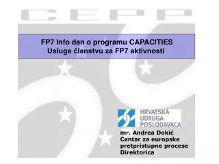 FP7 Info dan o programu CAPACITIES Usluge Älanstvu za FP7 aktivnosti