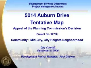 City Council December 5, 2006 Development Project Manager: Paul Godwin
