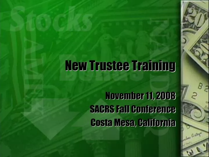 new trustee training