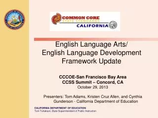 English Language Arts/ English Language Development Framework Update