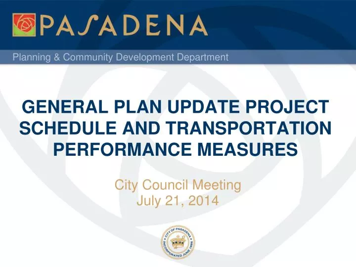 general plan update project schedule and transportation performance measures