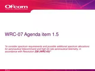 WRC-07 Agenda item 1.5