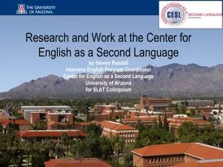 Research at CESL Long-standing relationship with the SLAT Program