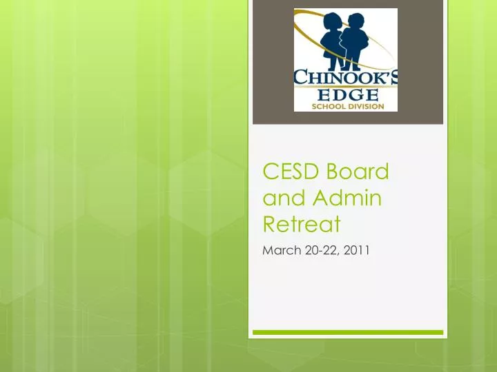 cesd board and admin retreat
