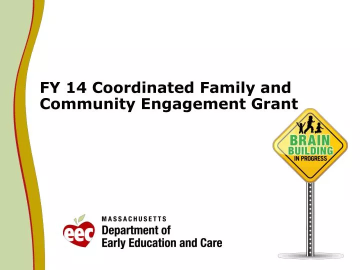 fy 14 coordinated family and community engagement grant