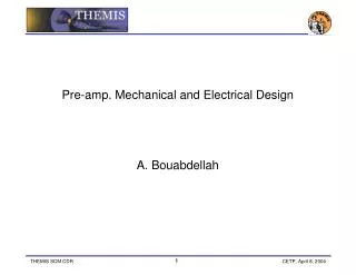 Pre-amp. Mechanical and Electrical Design