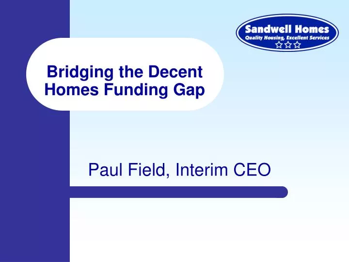 bridging the decent homes funding gap