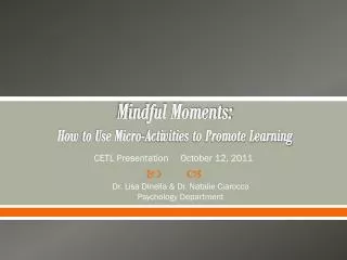 Mindful Moments: How to Use Micro-Activities to Promote Learning