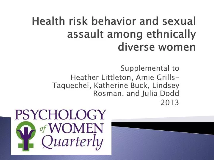 health risk behavior and sexual assault among ethnically diverse women