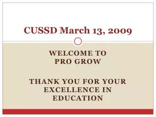 CUSSD March 13, 2009
