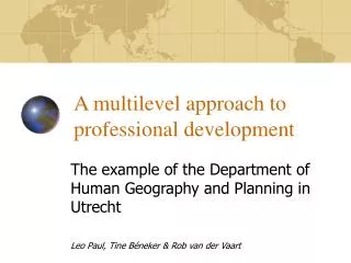 A multilevel approach to professional development