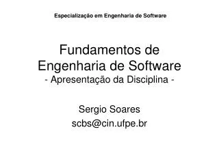fundamentos de engenharia de software apresenta o da disciplina