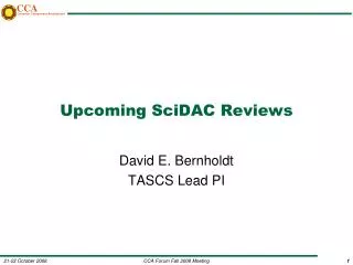 Upcoming SciDAC Reviews