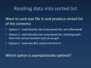 Reading data into sorted list