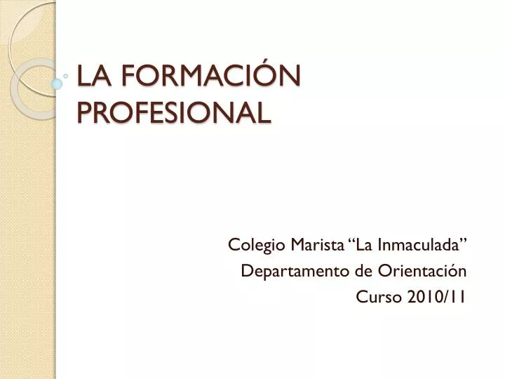 la formaci n profesional