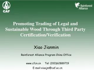 Xiao Jianmin Rainforest Alliance Program China Office
