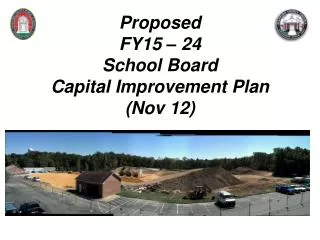 Proposed FY15 – 24 School Board Capital Improvement Plan (Nov 12)