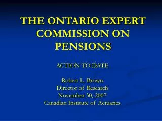 THE ONTARIO EXPERT COMMISSION ON PENSIONS