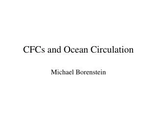 CFCs and Ocean Circulation