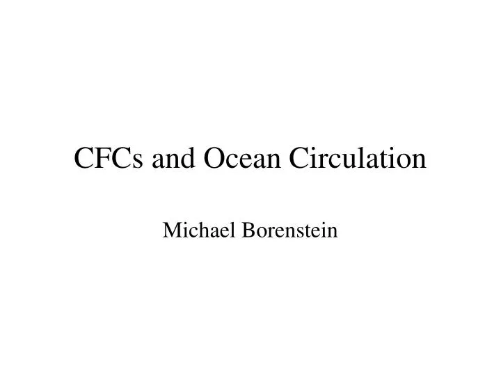 cfcs and ocean circulation