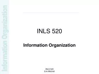 INLS 520